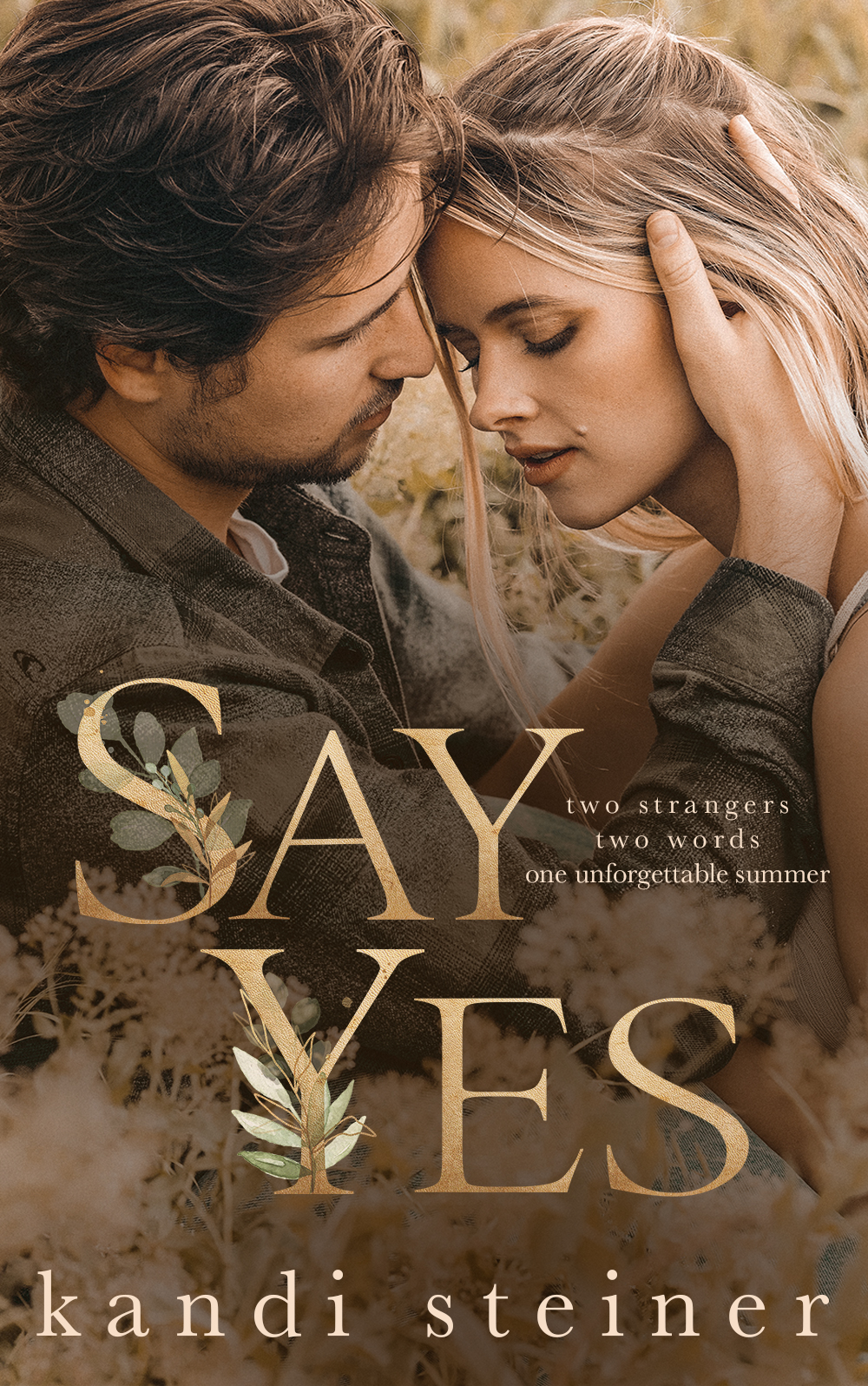 COVER REVEAL Say Yes Kandi Steiner photo